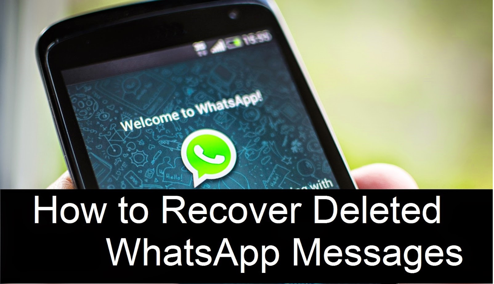 Recupera i messaggi eliminati di Whatsapp