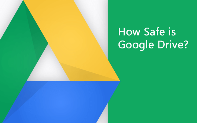 Google Drive Safe