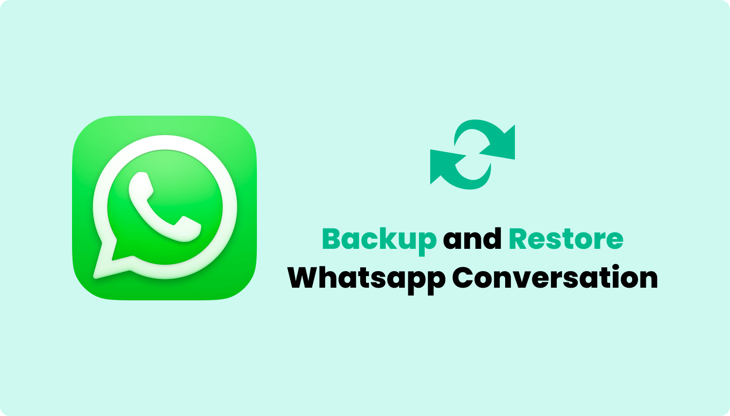 Esegui il backup e il ripristino delle chat di Whatsapp