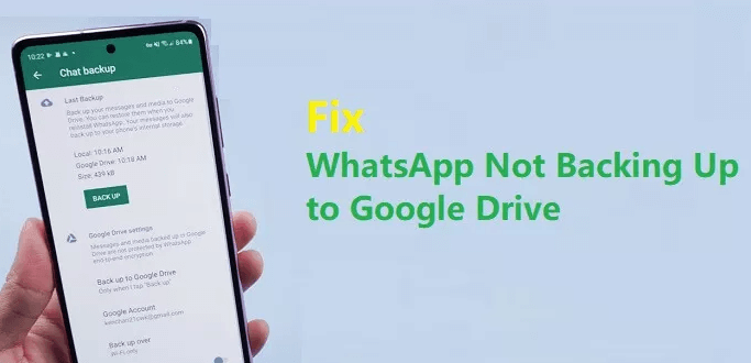 Il backup di Google Drive di WhatsApp non funziona